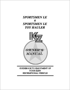 2018 KZ RV Sportsmen LE Owners Manual
