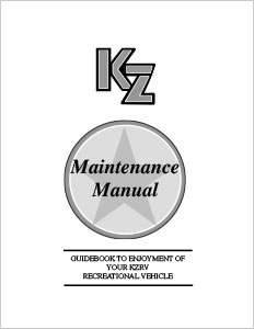 2013 KZ RV Maintenance Manual
